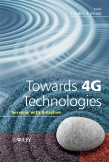 Towards 4G Technologies : Services with Initiative