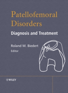 Patellofemoral Disorders : Diagnosis and Treatment