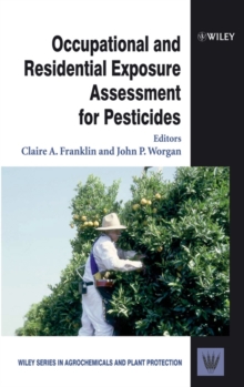 Occupational and Residential Exposure Assessment for Pesticides