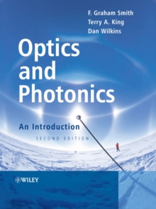 Optics and Photonics : An Introduction, Paperback / softback Book Optics and Photonics : An Introduction, Paperback / softback Book