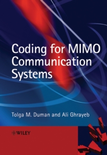 Coding for MIMO Communication Systems, Hardback Book Coding for MIMO Communication Systems, Hardback Book