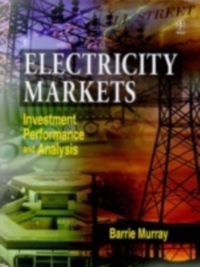 Electricity Markets : Pricing, Structures and Economics