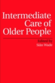 Intermediate Care of Older People