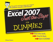 Excel 2007 Just the Steps For Dummies, Paperback Book Excel 2007 Just the Steps For Dummies, Paperback Book