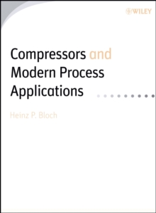 Compressors and Modern Process Applications