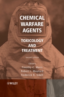 Chemical Warfare Agents : Toxicology and Treatment