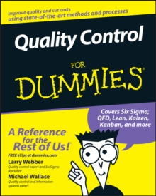 Quality Control for Dummies, Paperback / softback Book Quality Control for Dummies, Paperback / softback Book