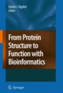 Biomacromolecules : Introduction to Structure, Function and Informatics