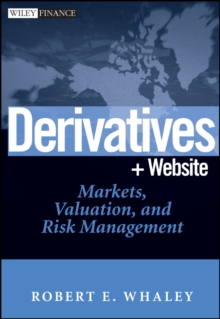 Derivatives : Markets, Valuation, and Risk Management