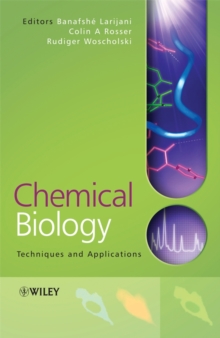 Chemical Biology : Techniques and Applications