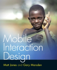 Mobile Interaction Design, Paperback Book Mobile Interaction Design, Paperback Book