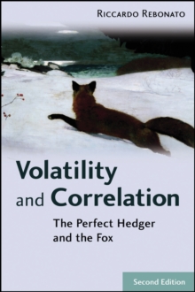 Volatility and Correlation : The Perfect Hedger and the Fox