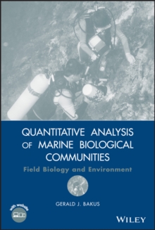 Quantitative Analysis of Marine Biological Communities : Field Biology and Environment