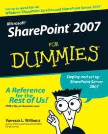Microsoft SharePoint 2007 For Dummies, Paperback / softback Book Microsoft SharePoint 2007 For Dummies, Paperback / softback Book