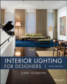 Interior Lighting for Designers, Hardback Book Interior Lighting for Designers, Hardback Book