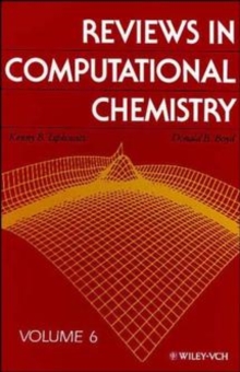 Reviews in Computational Chemistry, Volume 6