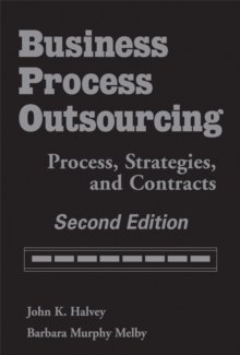 Business Process Outsourcing : Process, Strategies, and Contracts