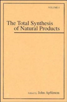 The Total Synthesis of Natural Products, Volume 4