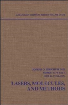 Lasers, Molecules, and Methods, Volume 73