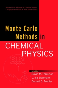 Monte Carlo Methods in Chemical Physics, Volume 105