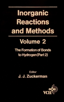 Inorganic Reactions and Methods, The Formation of the Bond to Hydrogen (Part 2)