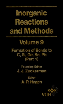 Inorganic Reactions and Methods, The Formation of Bonds to C, Si, Ge, Sn, Pb (Part 1)