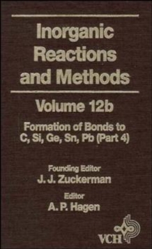 Inorganic Reactions and Methods, The Formation of Bonds to Elements of Group IVB (C, Si, Ge, Sn, Pb) (Part 4)