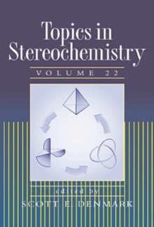 Topics in Stereochemistry, Volume 22