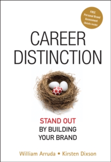 Career Distinction : Stand Out by Building Your Brand