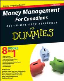 Money Management For Canadians All-in-One Desk Reference For Dummies