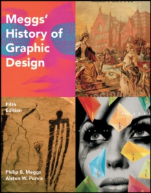 Meggs' History of Graphic Design, Hardback Book Meggs' History of Graphic Design, Hardback Book