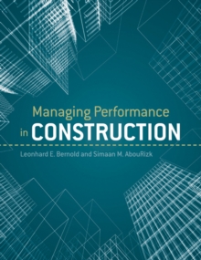 Managing Performance in Construction, Hardback Book Managing Performance in Construction, Hardback Book