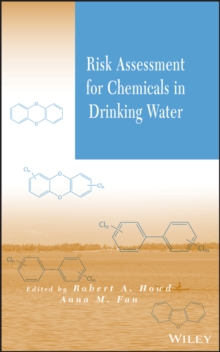 Risk Assessment for Chemicals in Drinking Water