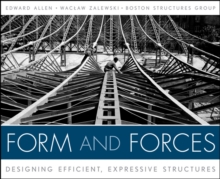 Form and Forces : Designing Efficient, Expressive Structures