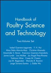 Handbook of Poultry Science and Technology : Set, Hardback Book Handbook of Poultry Science and Technology : Set, Hardback Book