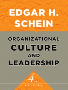 Organizational Culture and Leadership, Hardback Book Organizational Culture and Leadership, Hardback Book