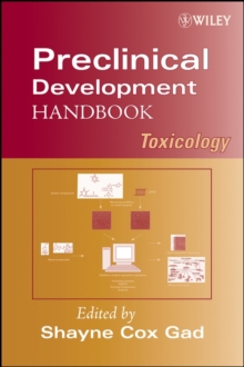 Preclinical Development Handbook : Toxicology