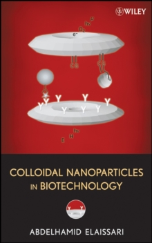 Colloidal Nanoparticles in Biotechnology