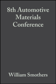 8th Automotive Materials Conference, Volume 1, Issues 5/6