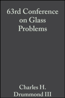 63rd Conference on Glass Problems, Volume 24, Issue 1