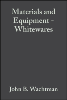 Materials and Equipment - Whitewares, Volume 10, Issue 1/2