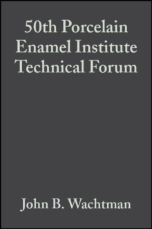 50th Porcelain Enamel Institute Technical Forum, Volume 10, Issue 5/6