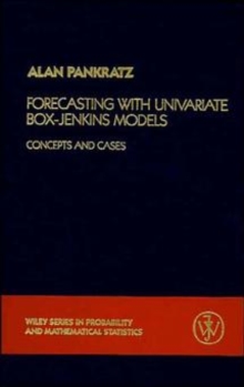 Forecasting with Univariate Box - Jenkins Models : Concepts and Cases