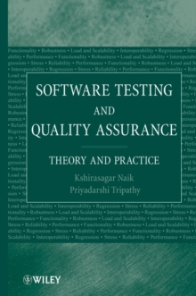 Software Testing and Quality Assurance : Theory and Practice