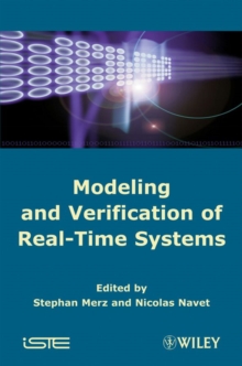 Modeling and Verification of Real-time Systems : Formalisms and Software Tools