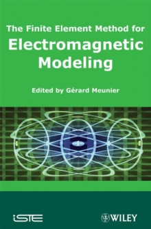 The Finite Element Method for Electromagnetic Modeling