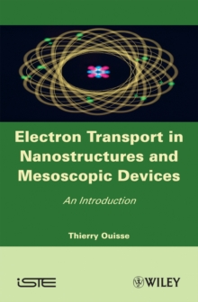 Electron Transport in Nanostructures and Mesoscopic Devices : An Introduction