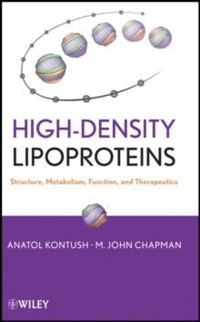 High-Density Lipoproteins : Structure, Metabolism, Function and Therapeutics, Hardback Book High-Density Lipoproteins : Structure, Metabolism, Function and Therapeutics, Hardback Book