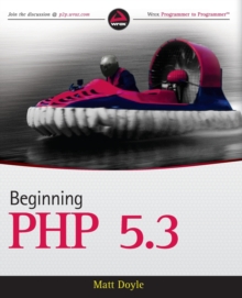 Beginning PHP 5.3, Paperback Book Beginning PHP 5.3, Paperback Book