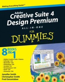 Adobe Creative Suite 4 Design Premium All-in-One For Dummies